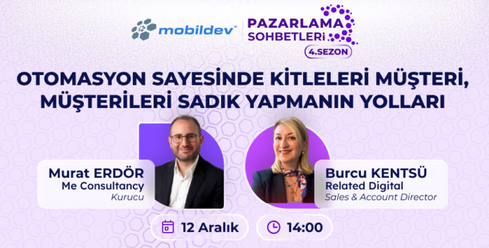 Mobildev Pazarlama Sohbetleri 12 Aralı