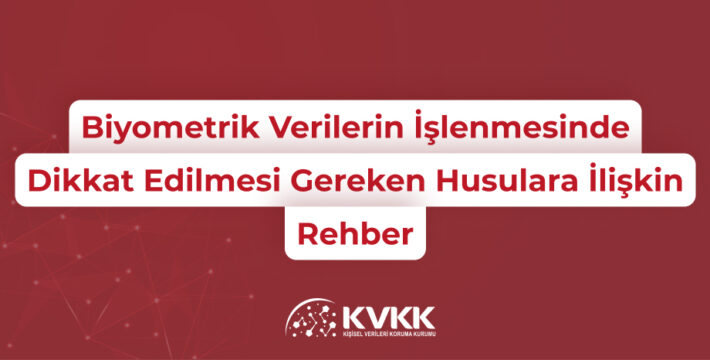 kvkk biyometrik veri