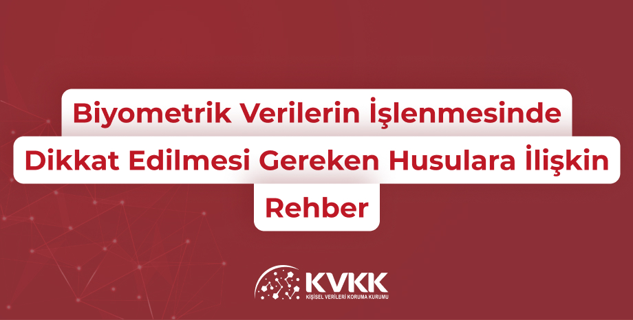kvkk biyometrik veri